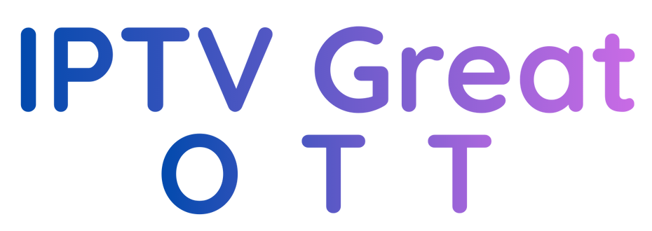IPTV Great OTT